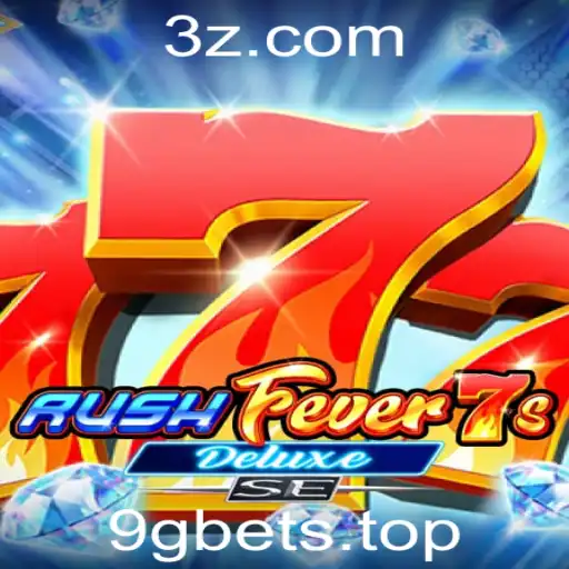 RushFever7sDeluxeSE: Um Mergulho no Emocionante Mundo das Slots com 9gbet